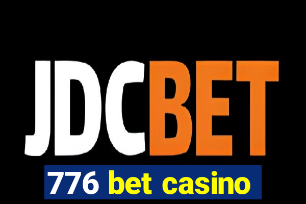 776 bet casino